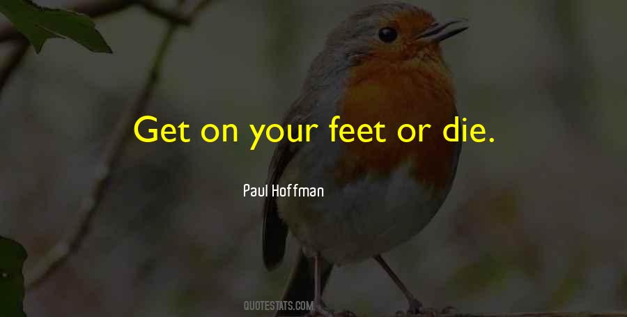 Paul Hoffman Quotes #478796