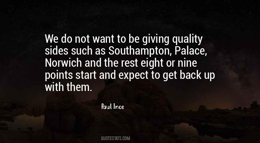 Paul Ince Quotes #955733