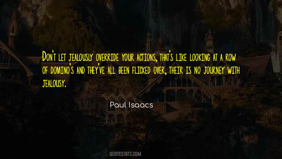 Paul Isaacs Quotes #1009879