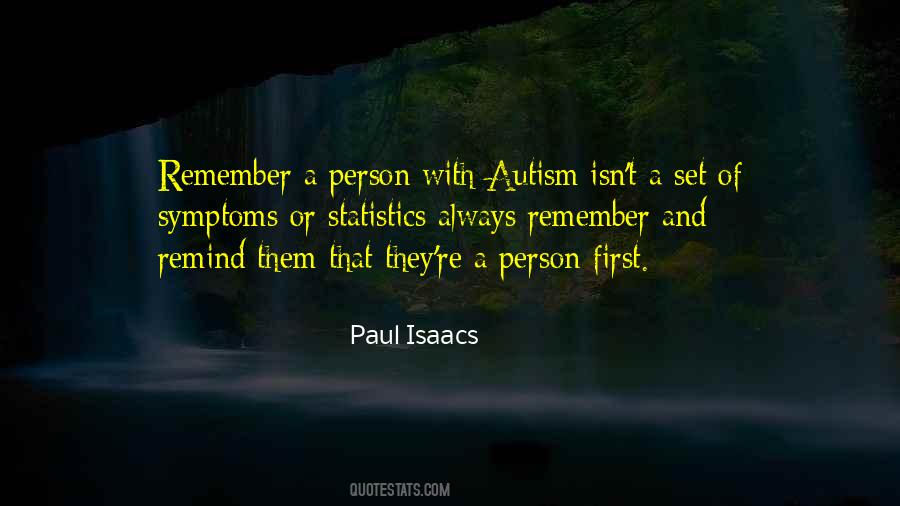 Paul Isaacs Quotes #1476831