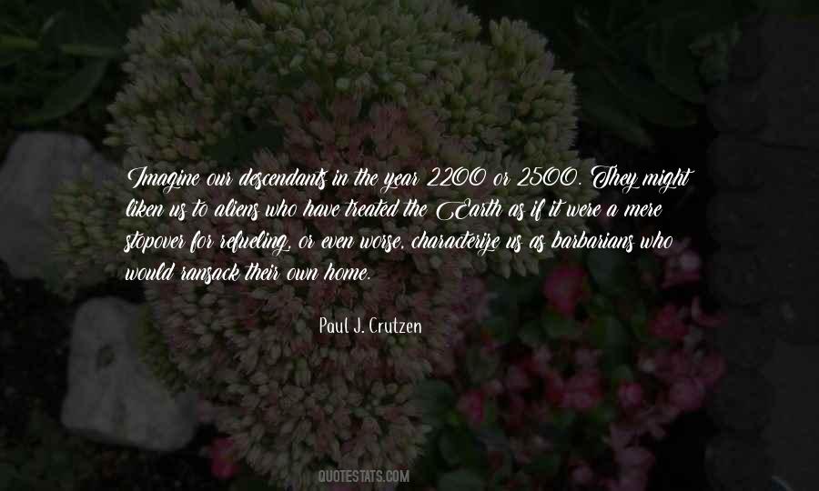 Paul J. Crutzen Quotes #1284661