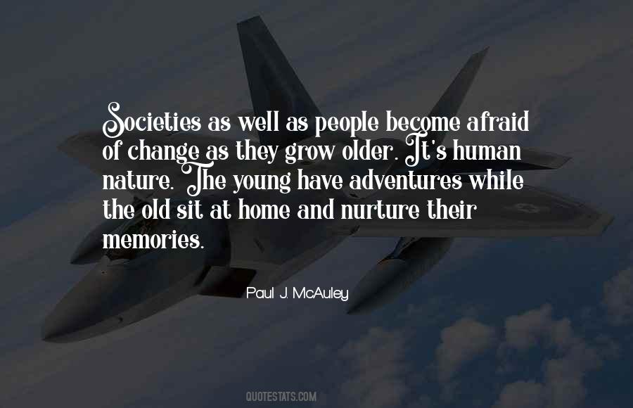 Paul J. McAuley Quotes #1615707 Paul J. McAuley Quotes #1615707