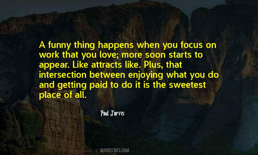 Paul Jarvis Quotes #1637733