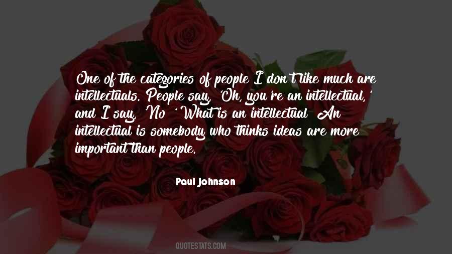 Paul Johnson Quotes #1689265