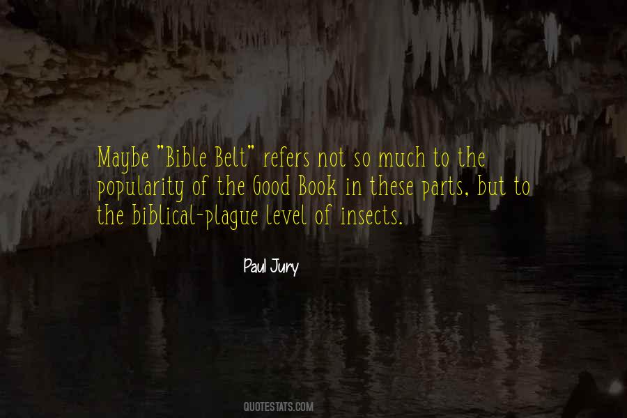 Paul Jury Quotes #281207