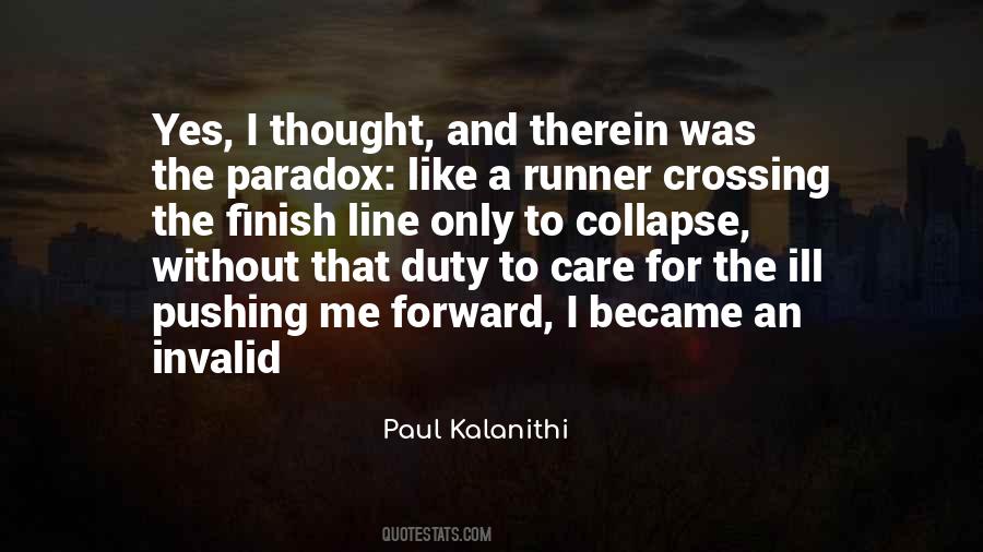 Paul Kalanithi Quotes #867163