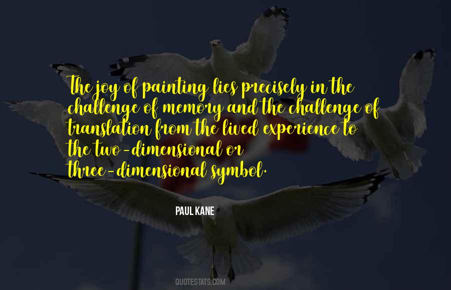 Paul Kane Quotes #1067223