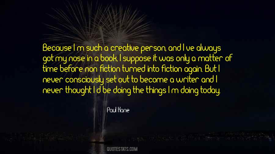 Paul Kane Quotes #348939