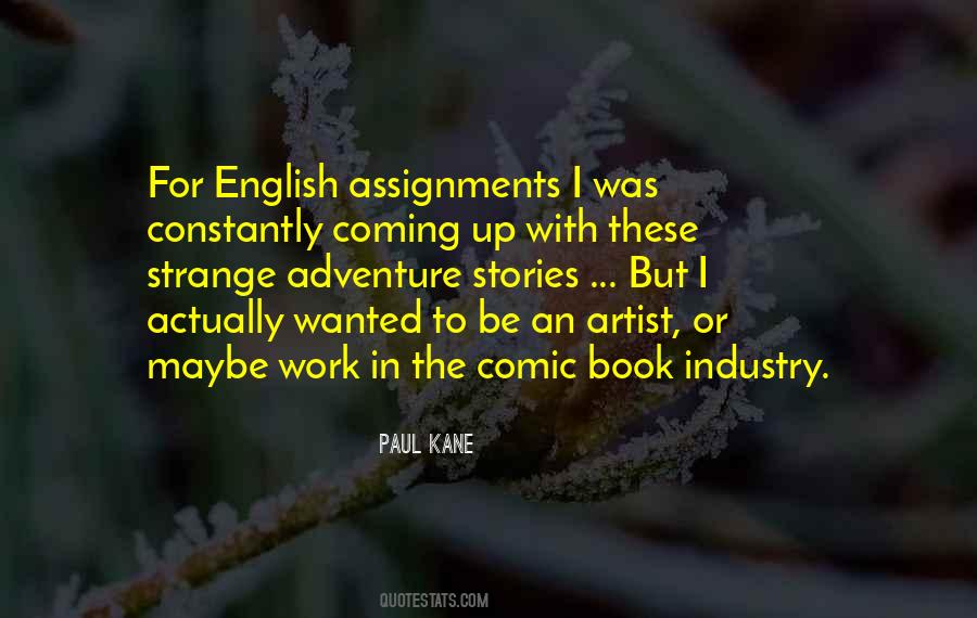 Paul Kane Quotes #782411