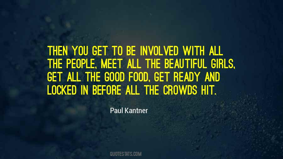 Paul Kantner Quotes #1339312