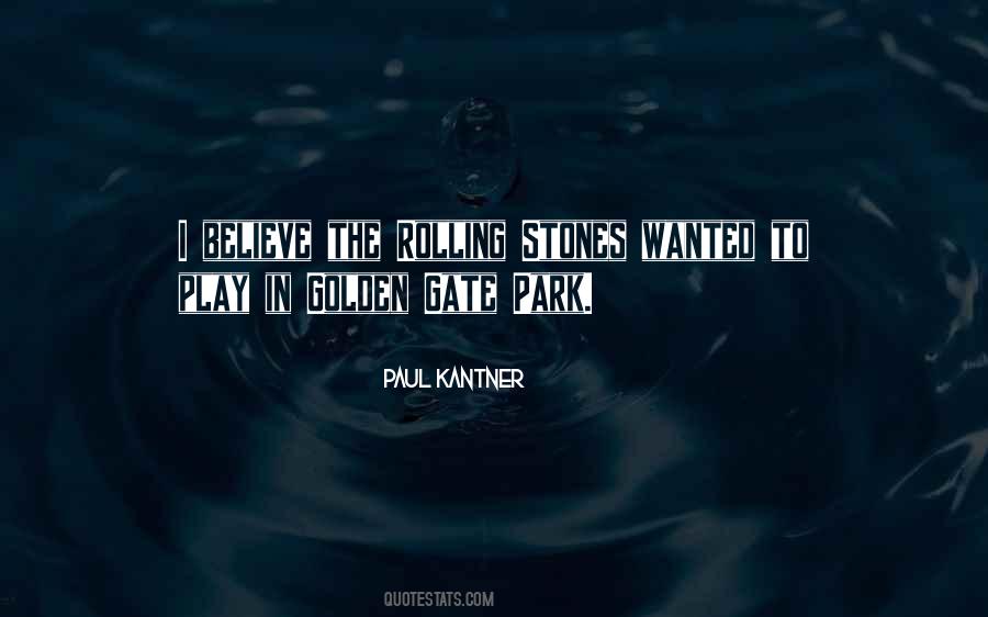 Paul Kantner Quotes #1519503