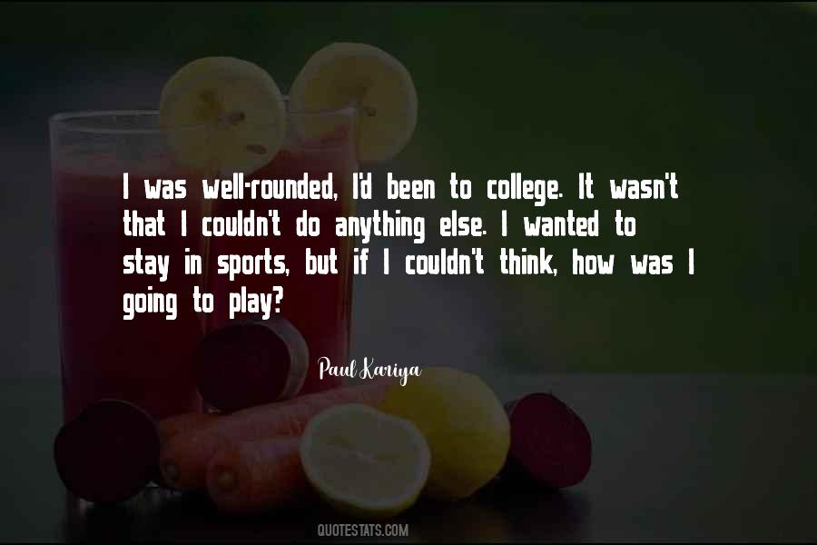 Paul Kariya Quotes #863789 Paul Kariya Quotes #863789