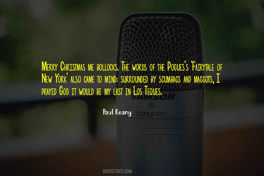 Paul Keany Quotes #1179343 Paul Keany Quotes #1179343