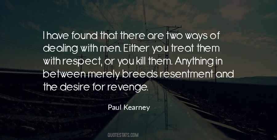 Paul Kearney Quotes #53159