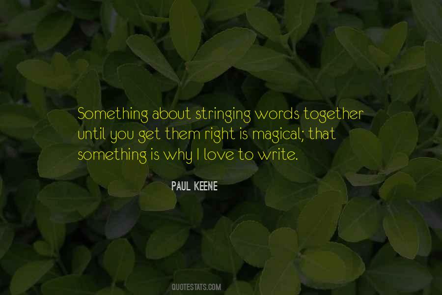 Paul Keene Quotes #1081324