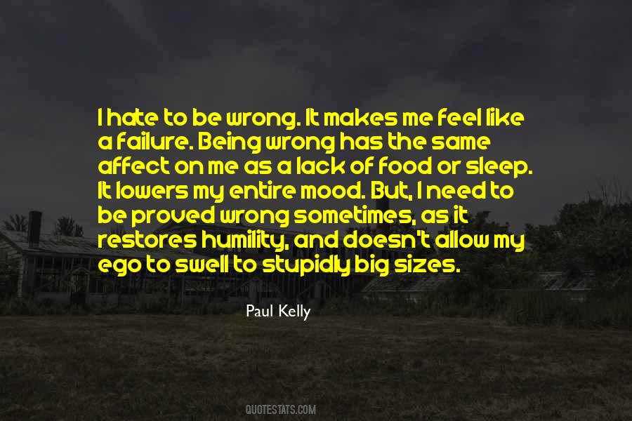 Paul Kelly Quotes #668567