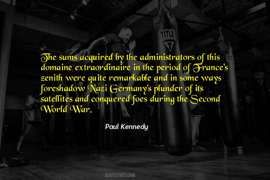 Paul Kennedy Quotes #1260897
