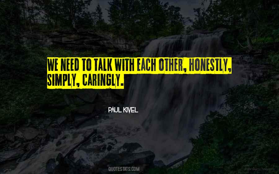 Paul Kivel Quotes #1402249