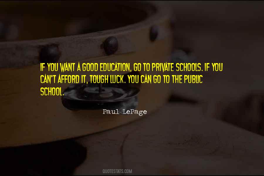 Paul LePage Quotes #223670