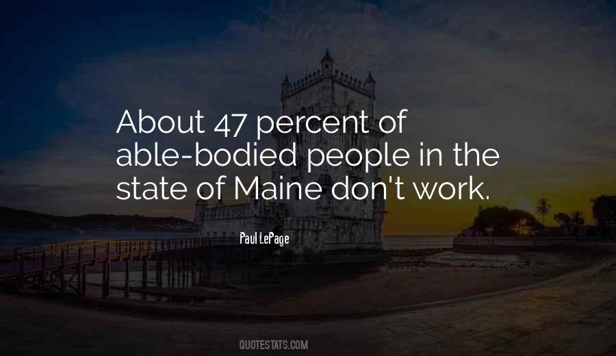 Paul LePage Quotes #664601