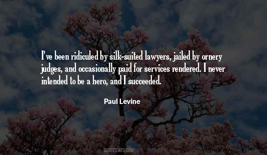 Paul Levine Quotes #1644311