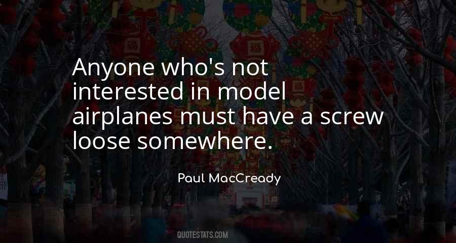 Paul MacCready Quotes #1619170