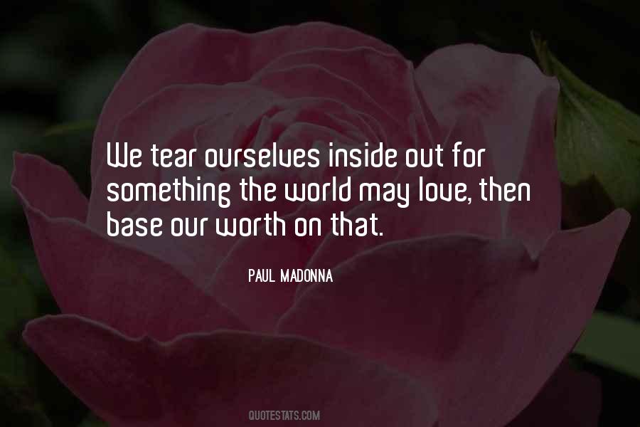 Paul Madonna Quotes #780014