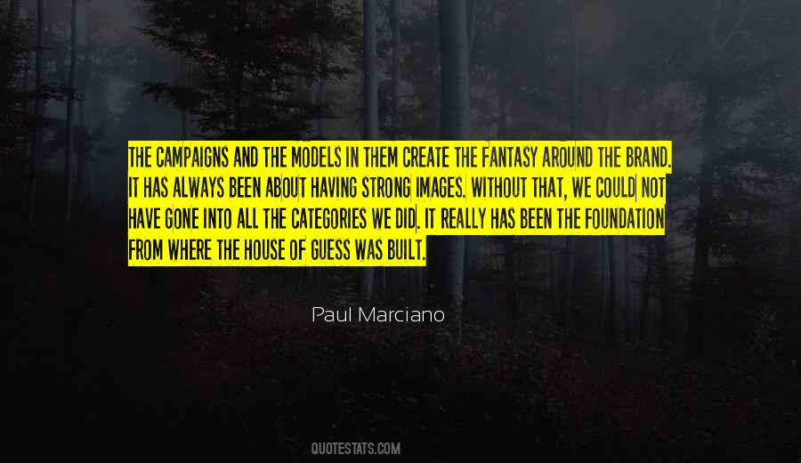 Paul Marciano Quotes #778593