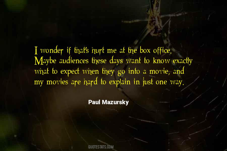 Paul Mazursky Quotes #1044383