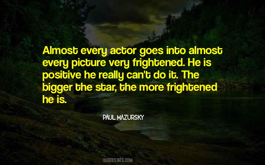 Paul Mazursky Quotes #1129555