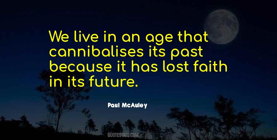 Paul McAuley Quotes #49337