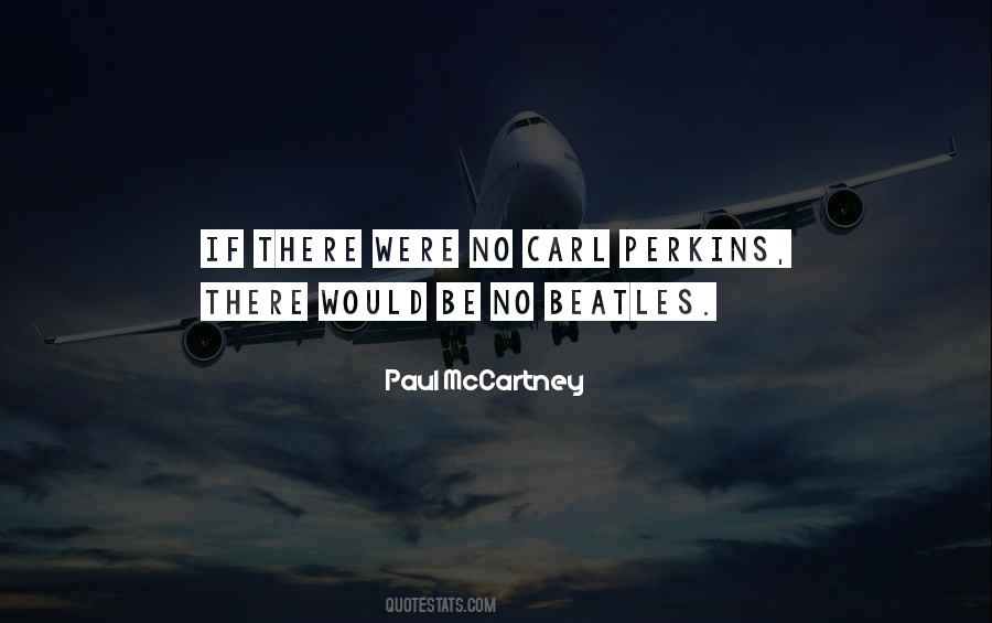 Paul McCartney Quotes #760716