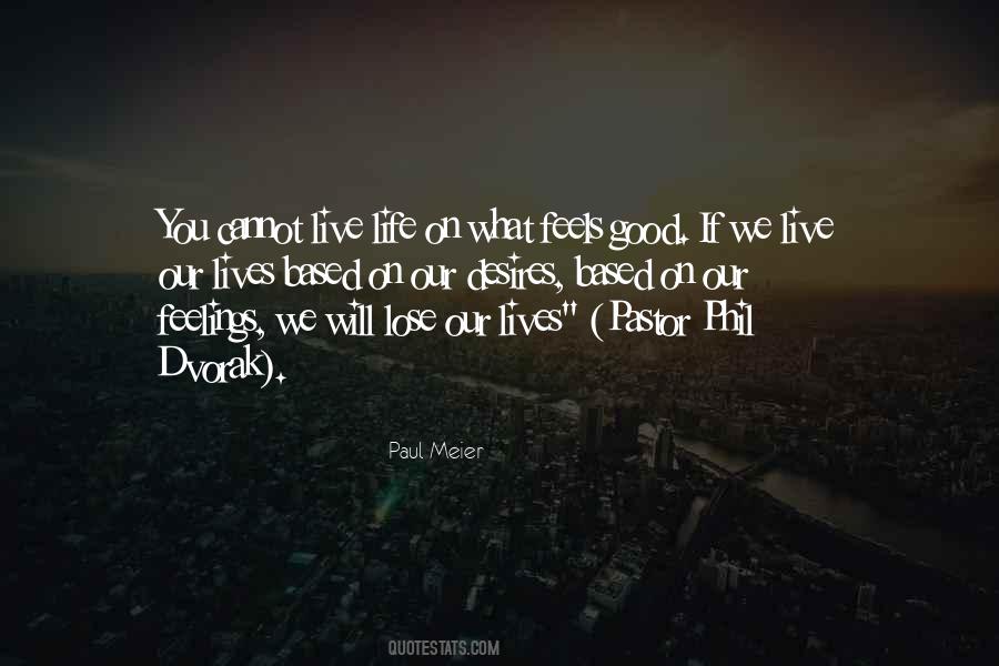 Paul Meier Quotes #591322 Paul Meier Quotes #591322