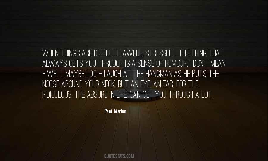 Paul Merton Quotes #905128