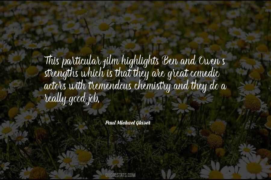 Paul Michael Glaser Quotes #513362