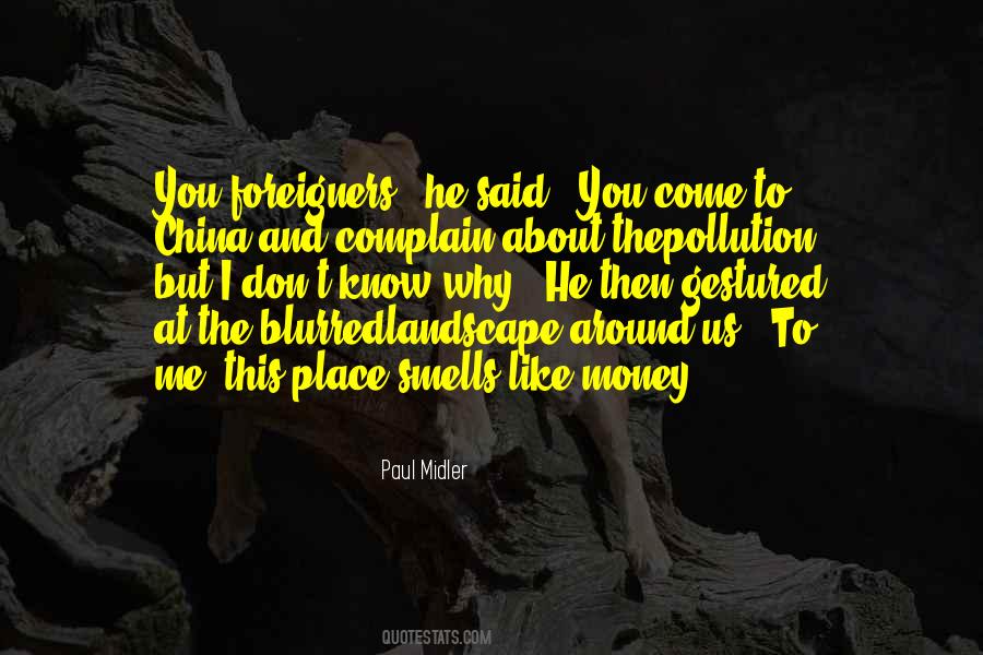 Paul Midler Quotes #1193139