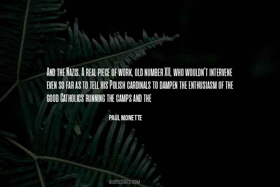 Paul Monette Quotes #1201836