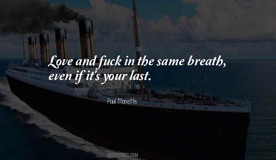 Paul Monette Quotes #469140