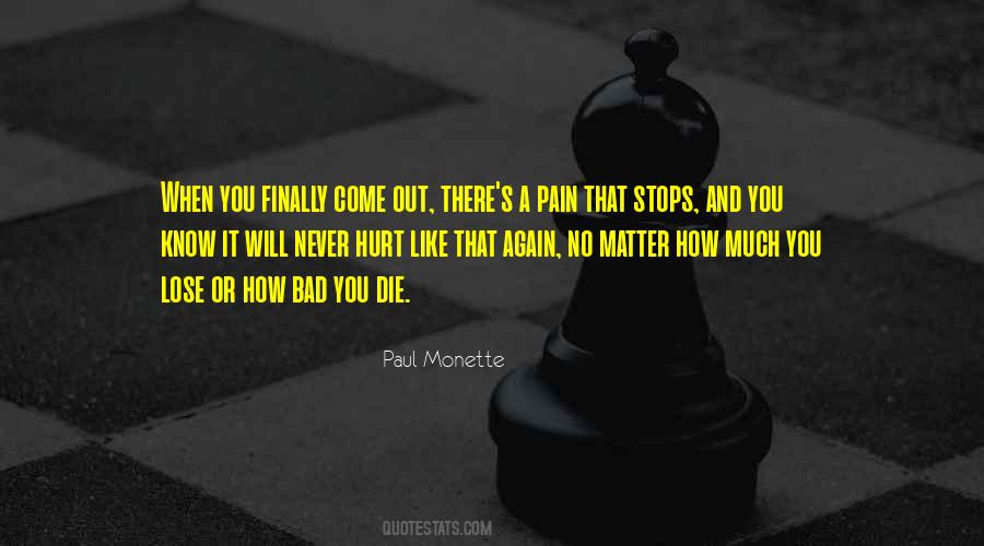 Paul Monette Quotes #955091