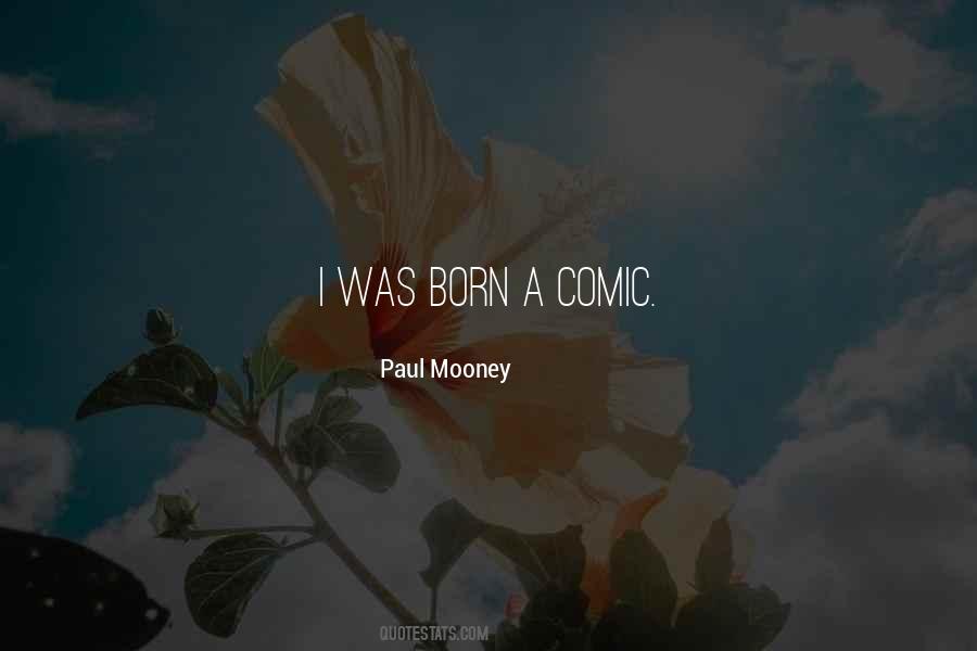 Paul Mooney Quotes #111375