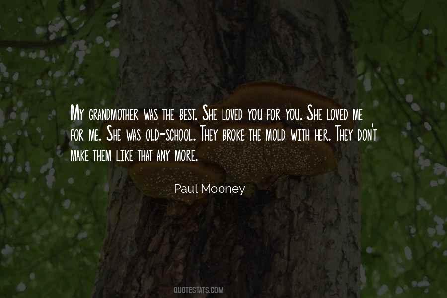 Paul Mooney Quotes #1536957