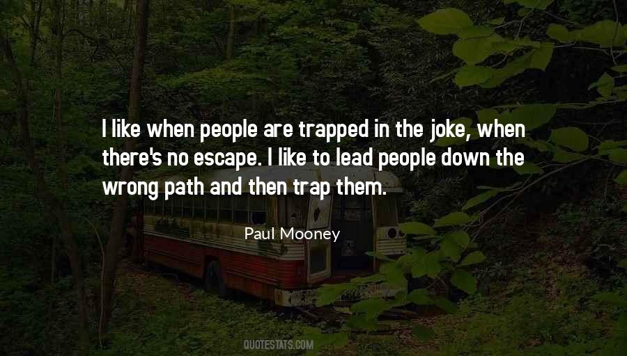 Paul Mooney Quotes #1547465