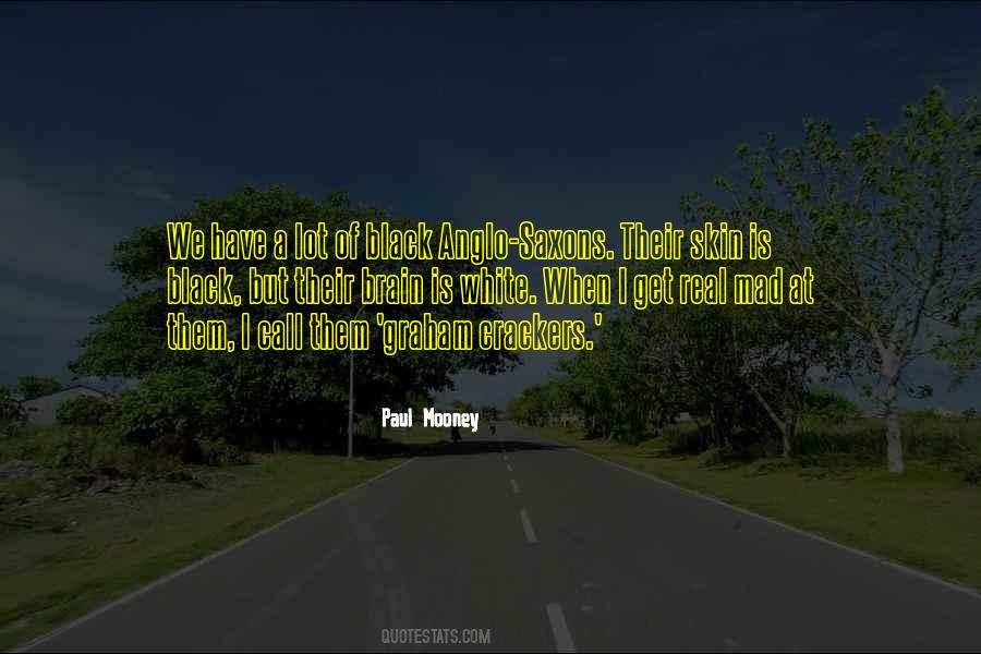 Paul Mooney Quotes #1874194