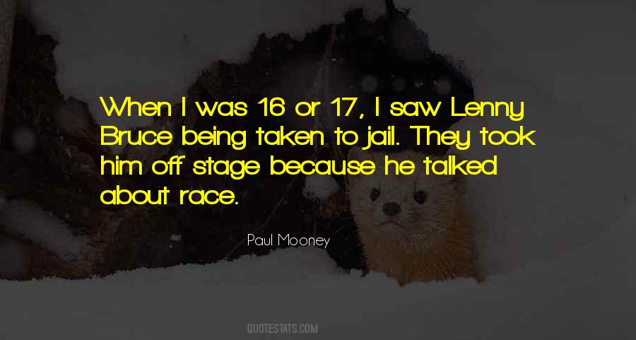 Paul Mooney Quotes #397236