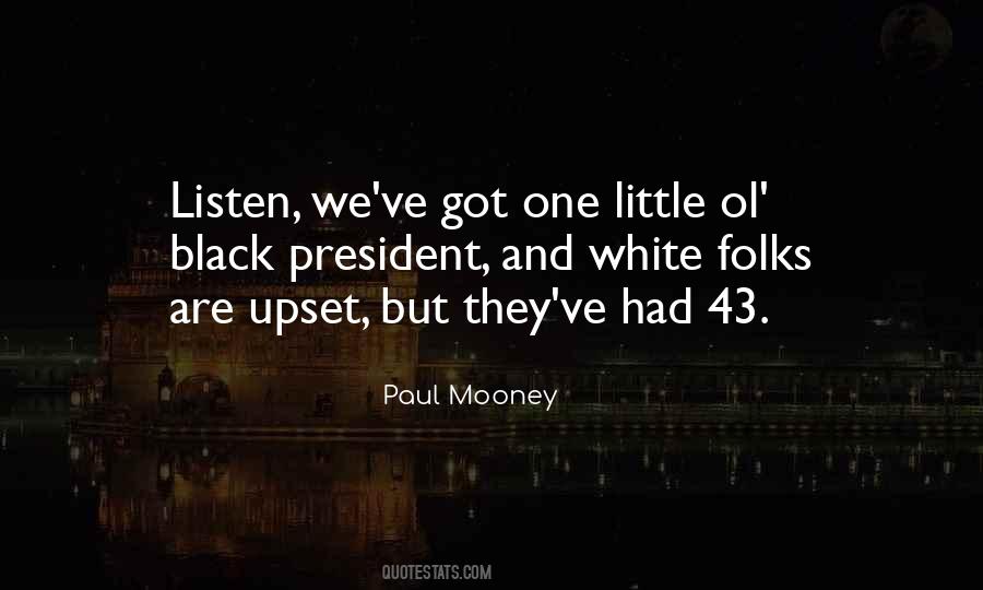Paul Mooney Quotes #788323