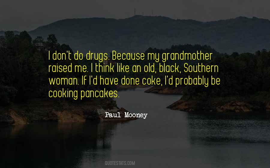Paul Mooney Quotes #85872