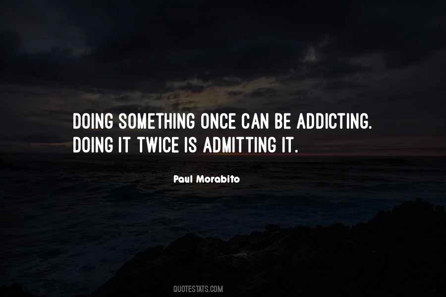 Paul Morabito Quotes #1423684 Paul Morabito Quotes #1423684