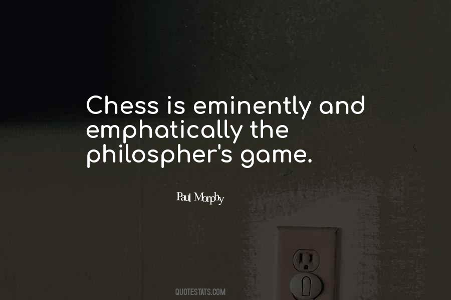 Paul Morphy Quotes #987123