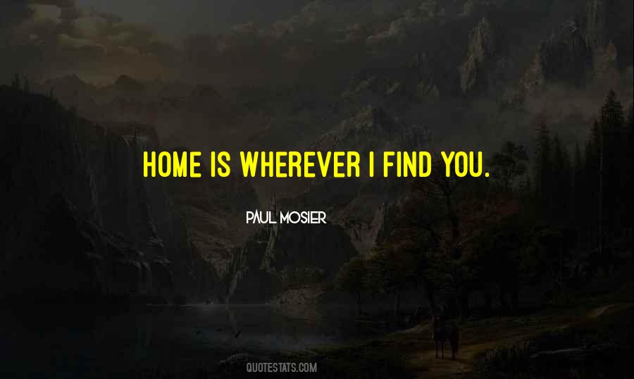 Paul Mosier Quotes #1776535