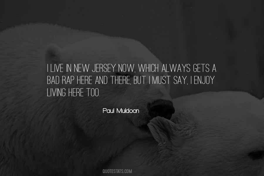 Paul Muldoon Quotes #163038